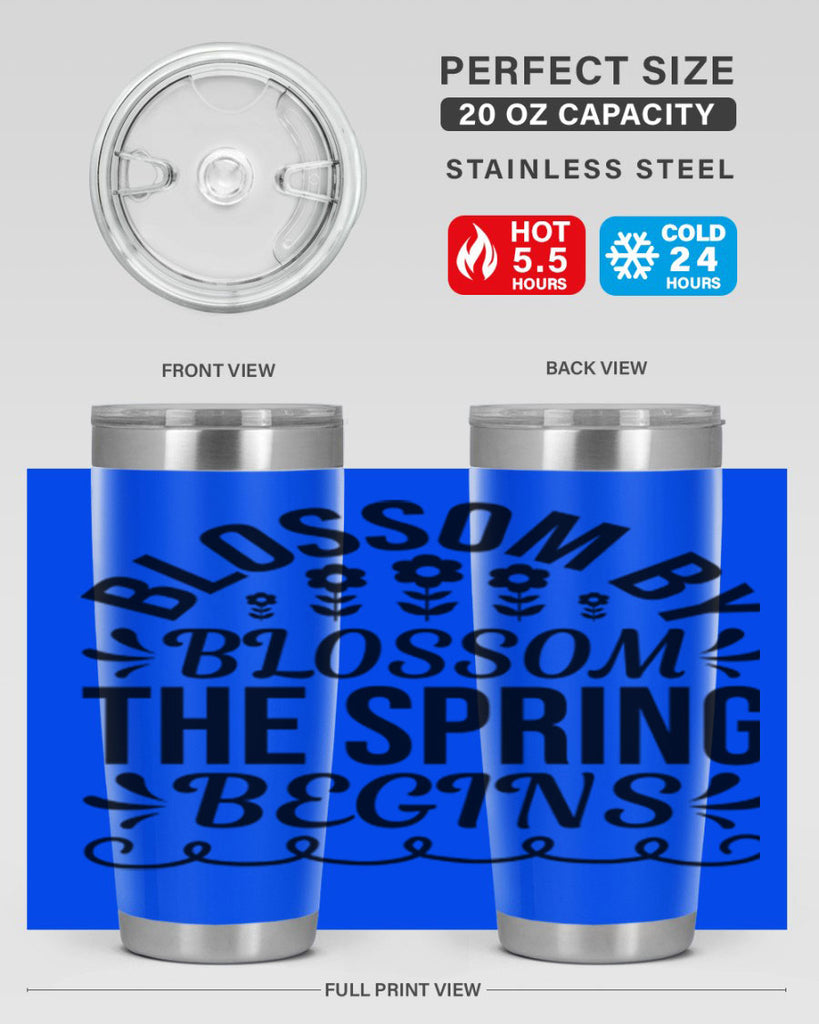 Blossom by blossom the spring 93#- spring- Tumbler