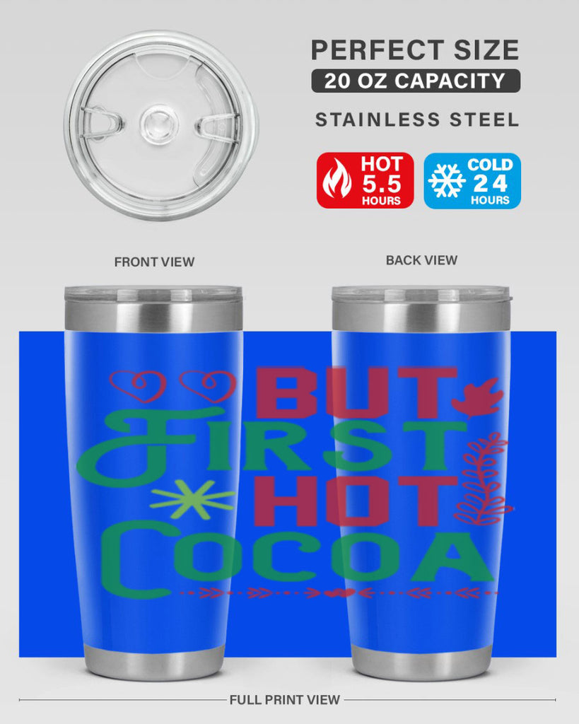 But First Hot Cocoa 32#- winter- Tumbler