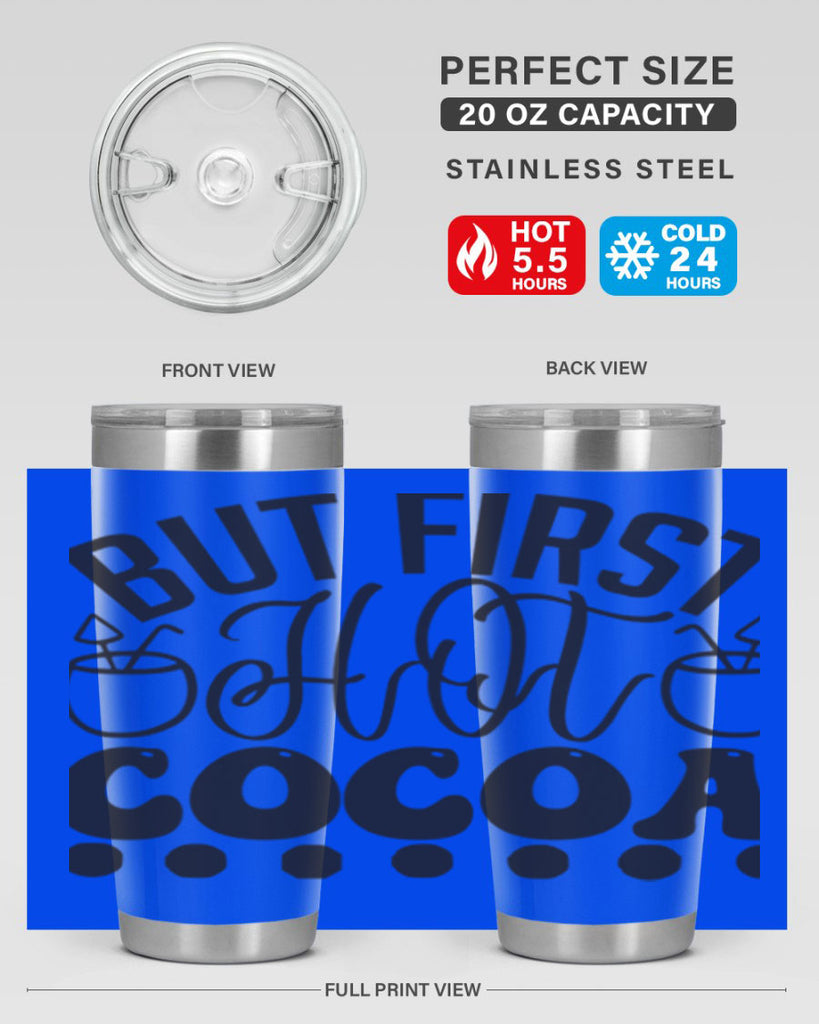But first hot cocoa 36#- winter- Tumbler