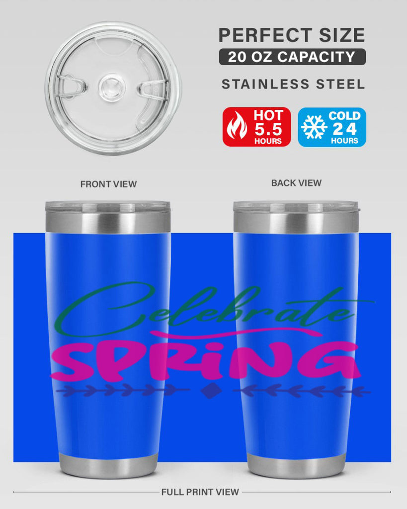 Celebrate Spring 97#- spring- Tumbler