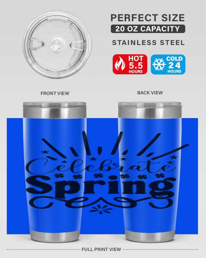 Celebrate Spring 99#- spring- Tumbler