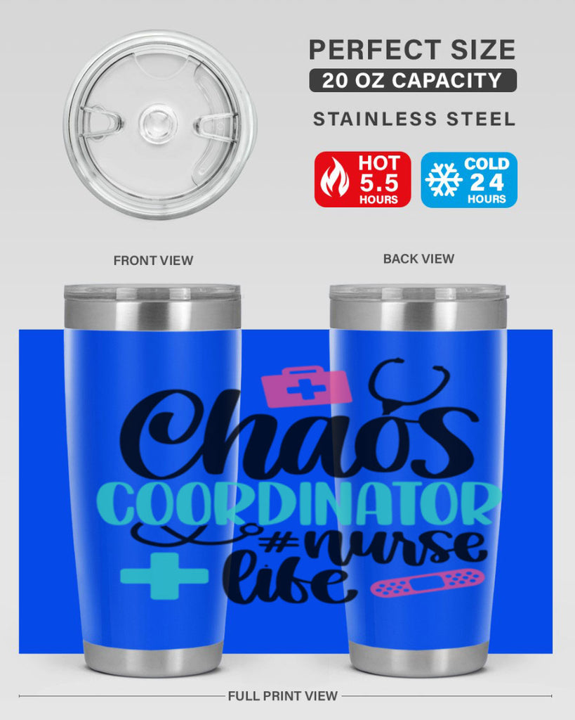 Chaos Coordinator Nurse Life Style Style 214#- nurse- tumbler