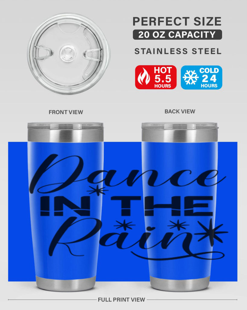 Dance In The Rain 116#- spring- Tumbler