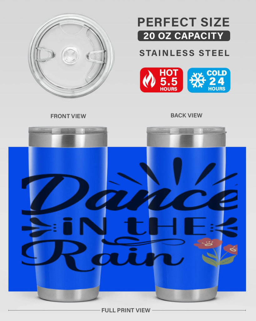 Dance in the Rain  121#- spring- Tumbler
