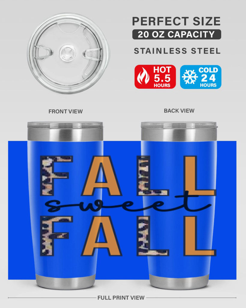 Fall Sweet Fall 131#- fall- Tumbler