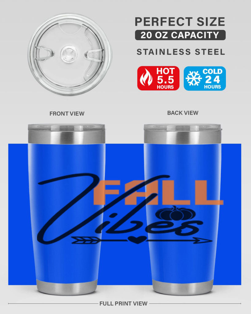 Fall Vibes 142#- fall- Tumbler
