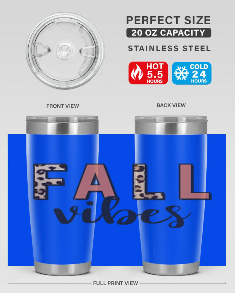 Fall Vibes 143#- fall- Tumbler