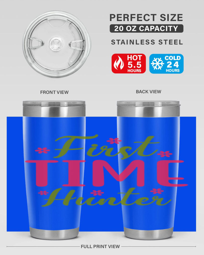 First Time Hunter 138#- spring- Tumbler