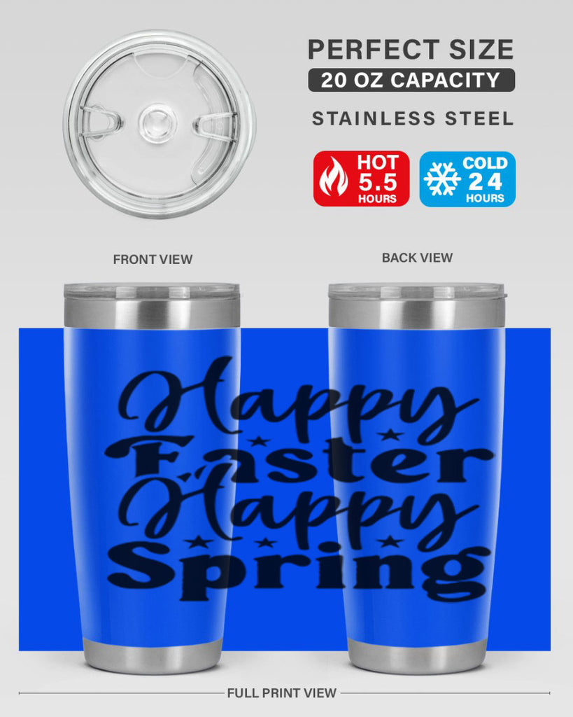 Happy Easter Happy Spring 156#- spring- Tumbler