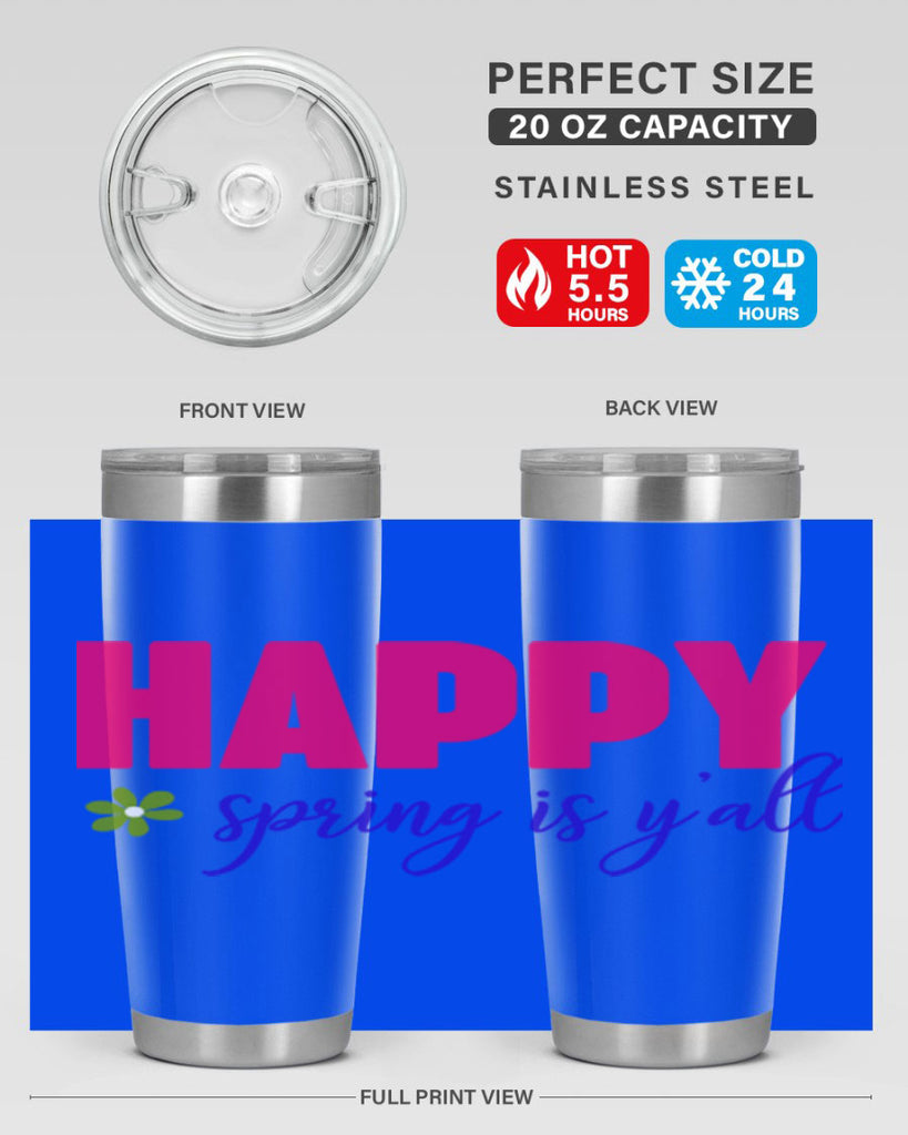 Happy Spring is Y'all 160#- spring- Tumbler