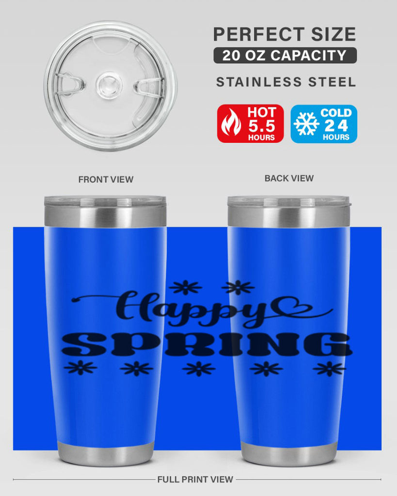Happy spring  178#- spring- Tumbler