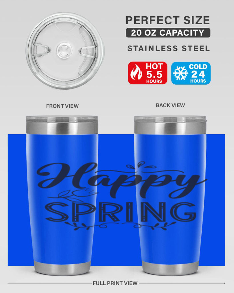 Happy spring175#- spring- Tumbler