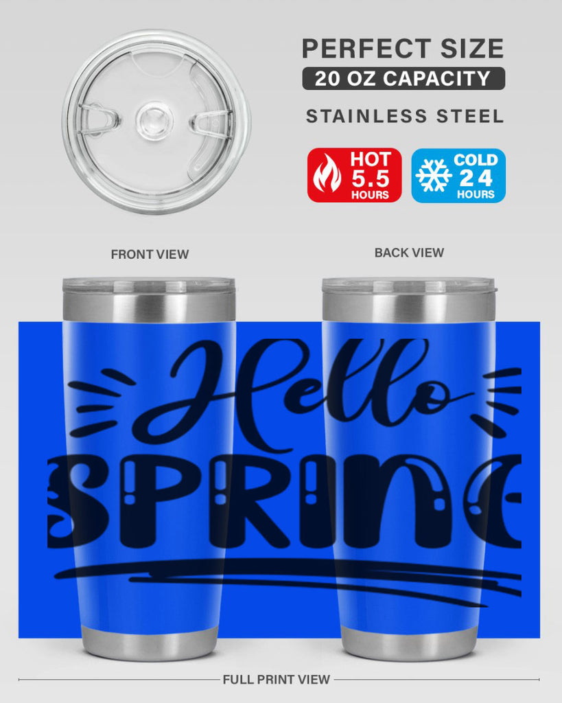 Hello Spring  229#- spring- Tumbler