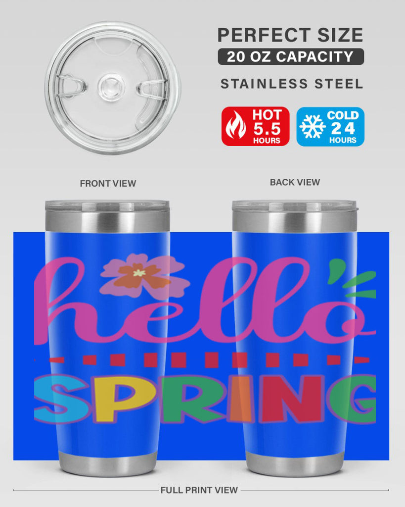 Hello Spring  231#- spring- Tumbler