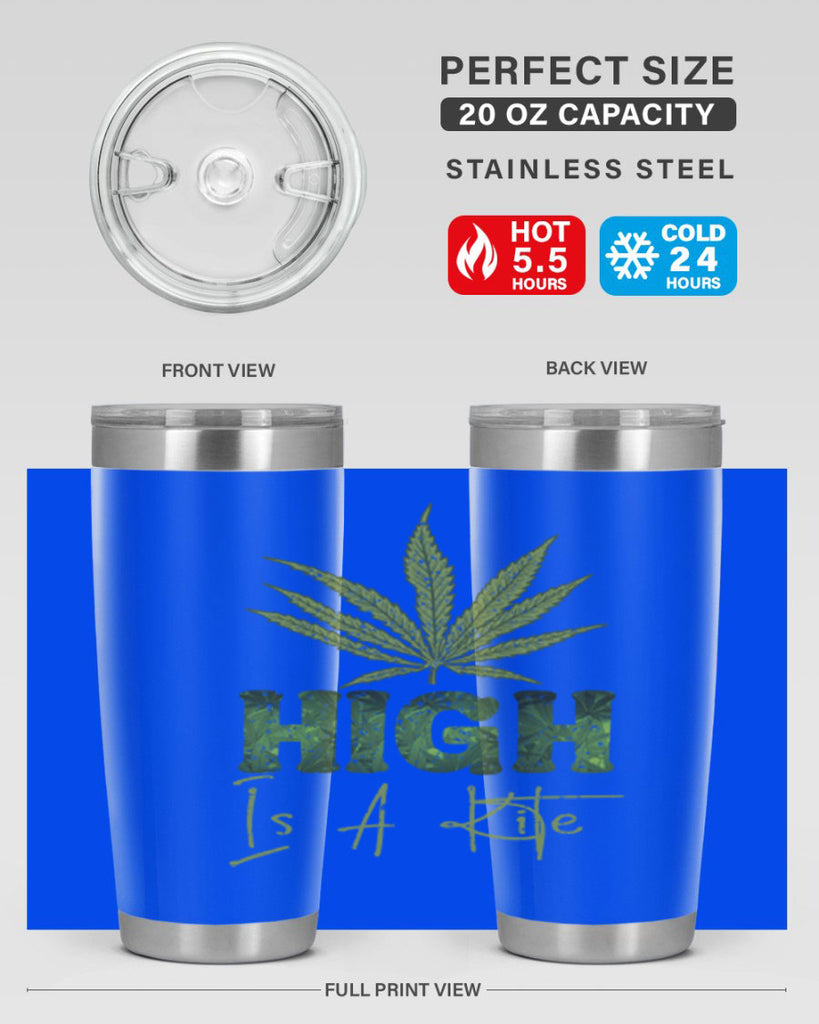High Is A Kite Sublimation 115#- marijuana- Tumbler