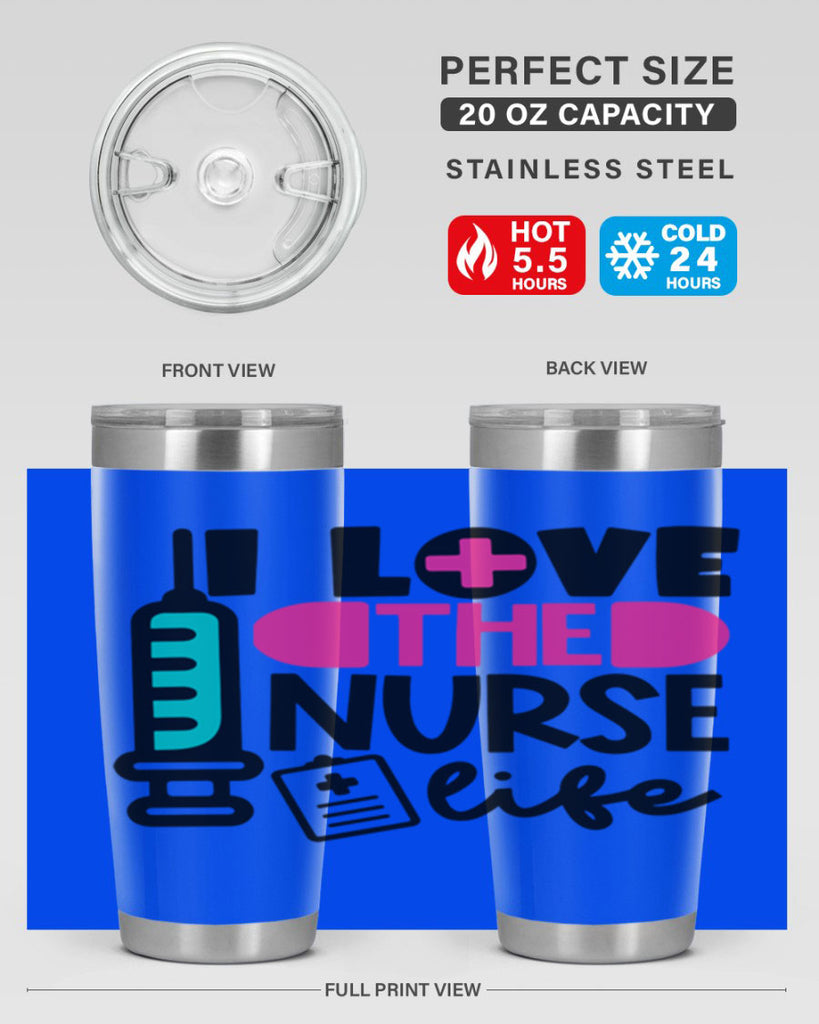 I Love The Nurse Life Style Style 168#- nurse- tumbler