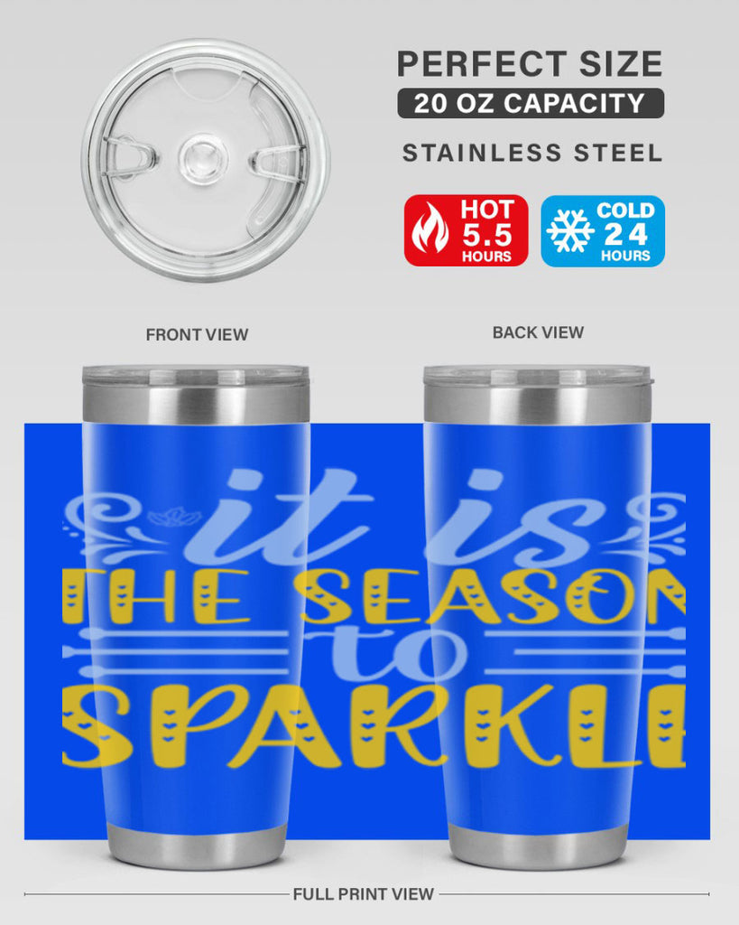 It is the season to sparkle256#- winter- Tumbler