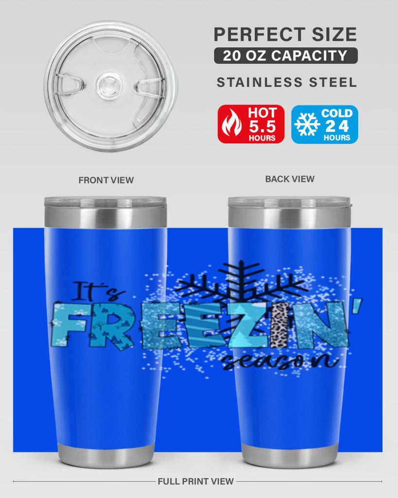 It s freezin season 266#- winter- Tumbler