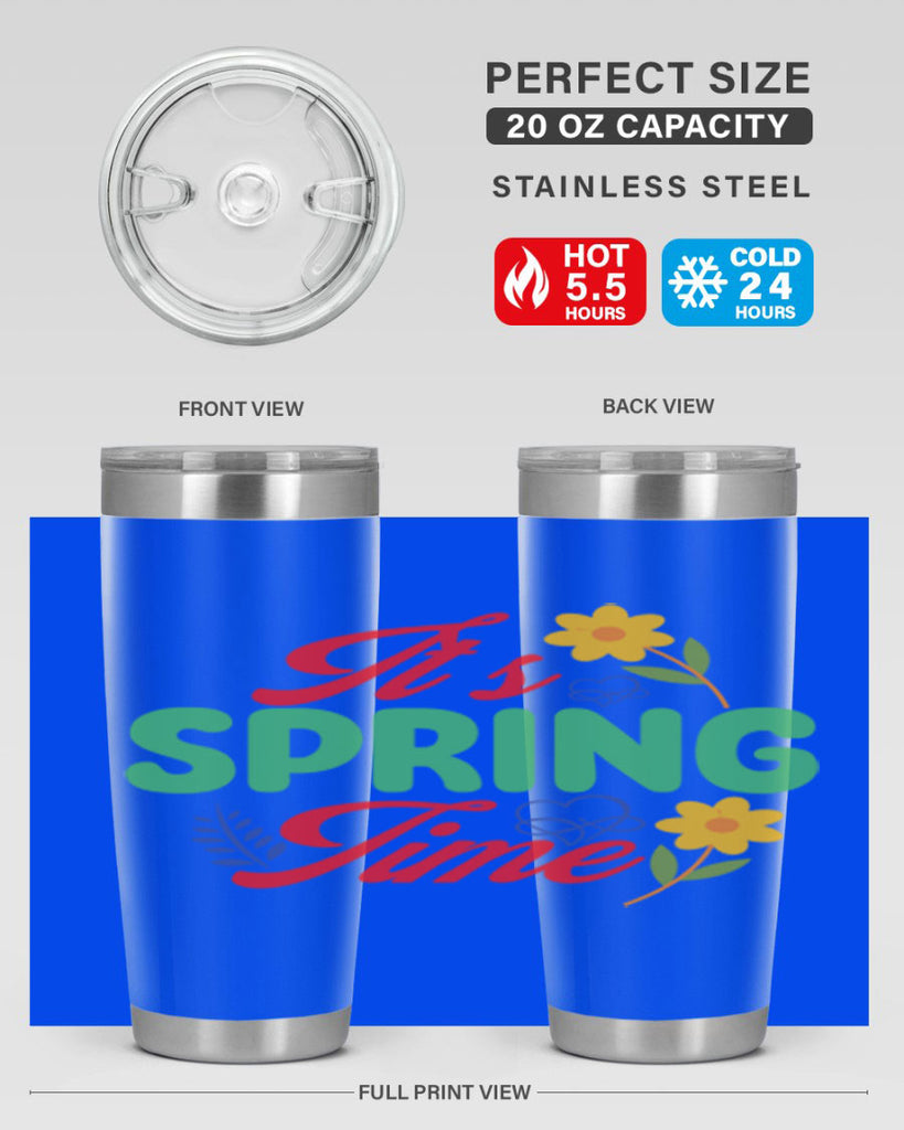 It's Spring Time 277#- spring- Tumbler