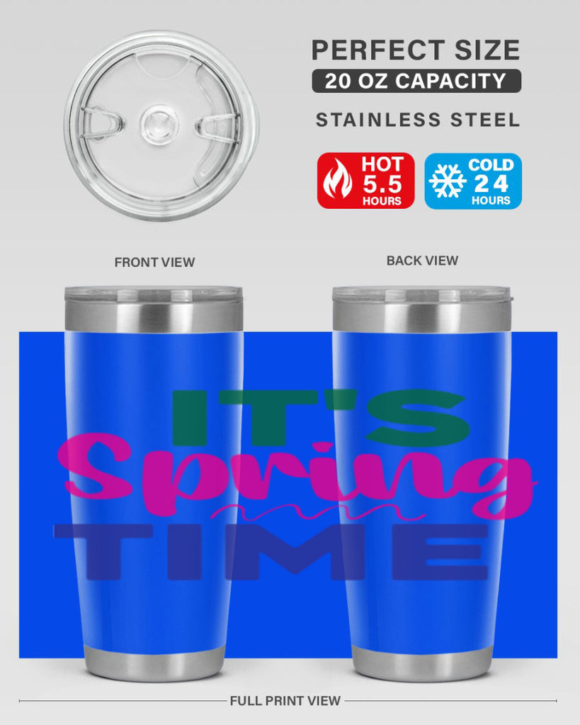 It's Spring Time 278#- spring- Tumbler