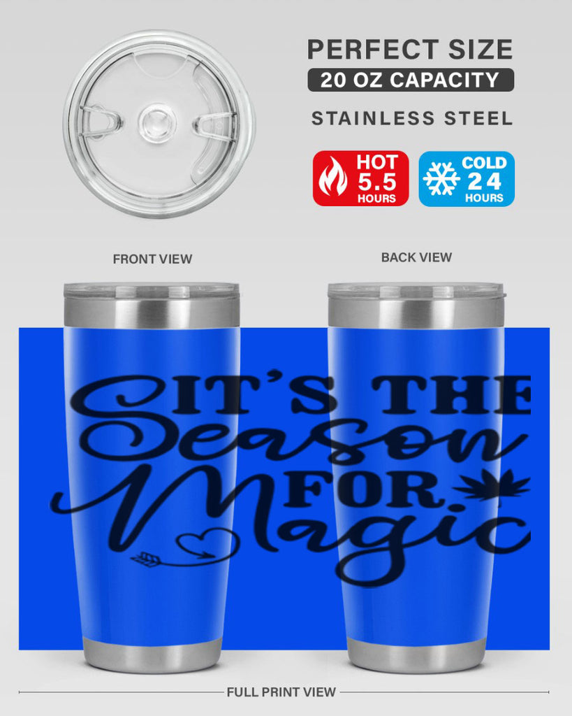 Its The Season For Magic 259#- winter- Tumbler