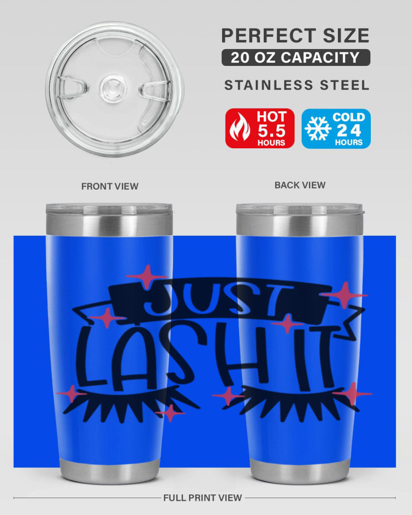 Just Lash It Style 77#- make up- Tumbler