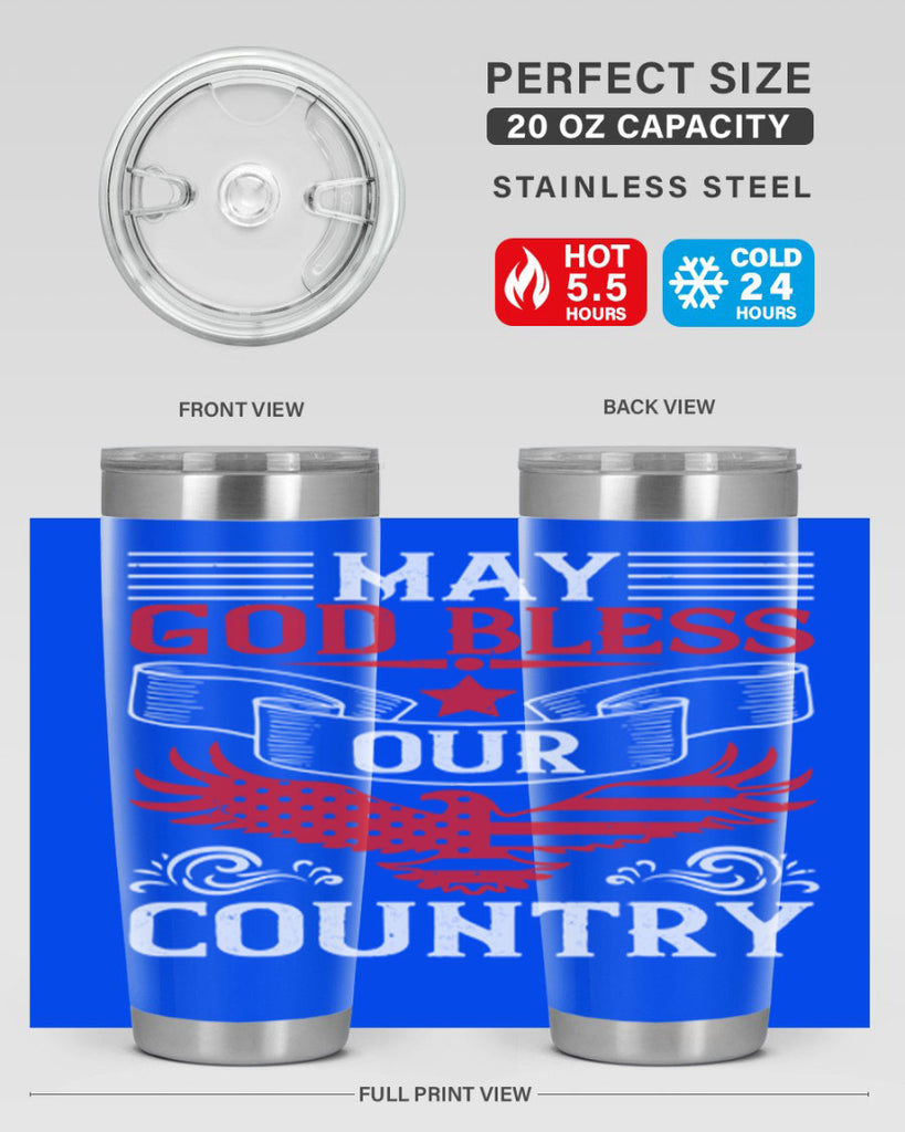 May God bless our country Style 133#- Fourt Of July- Tumbler