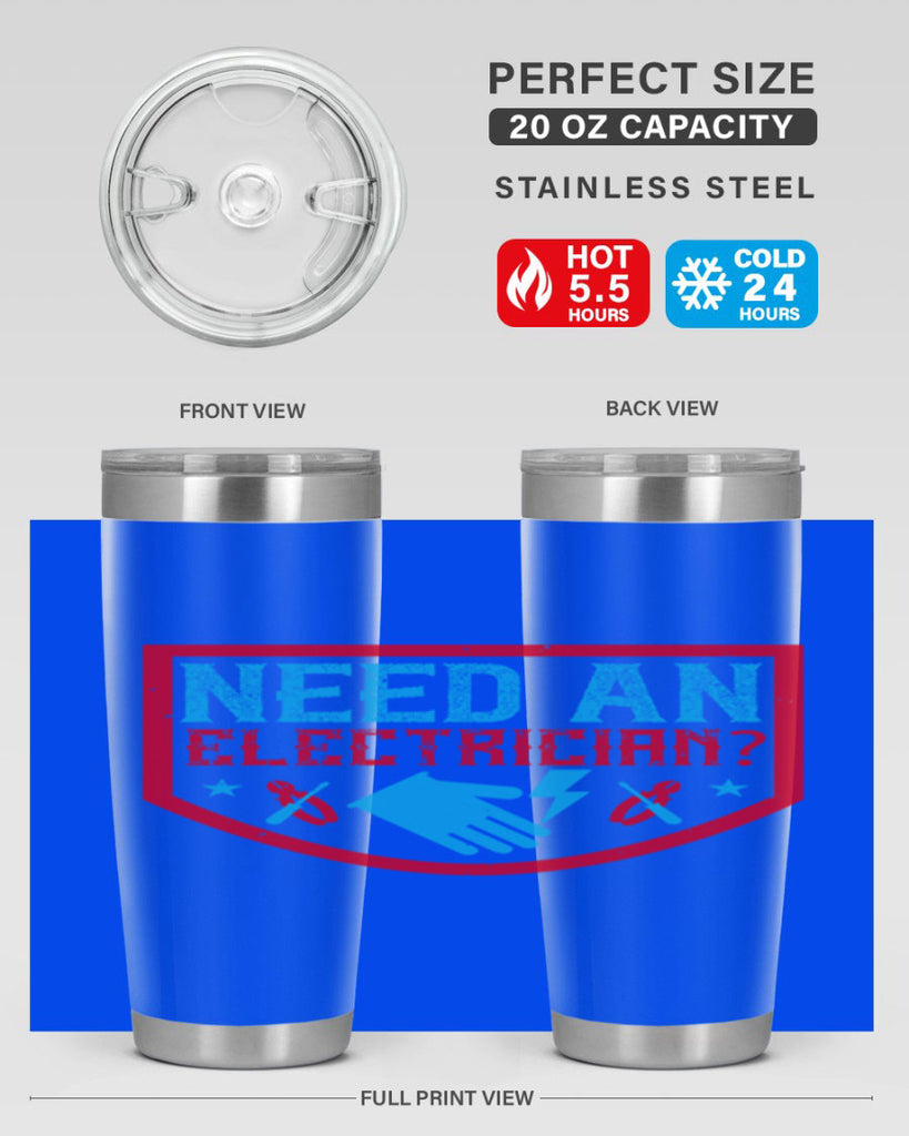 Need an electrician Style 23#- electrician- tumbler