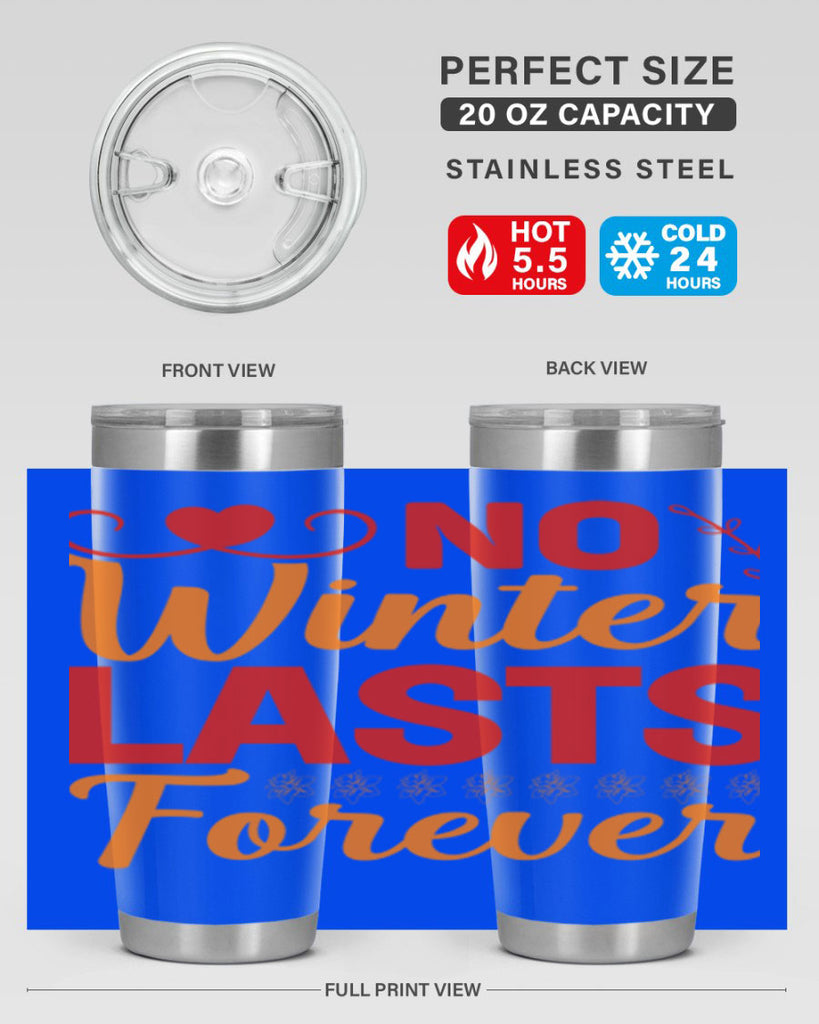 No winter lasts forever 353#- spring- Tumbler