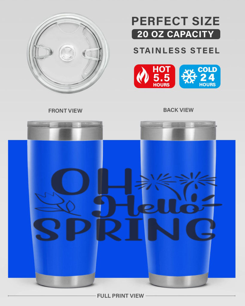 Oh hello spring 358#- spring- Tumbler
