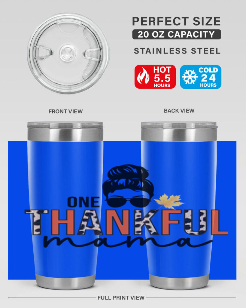 One thankful mama 463#- fall- Tumbler