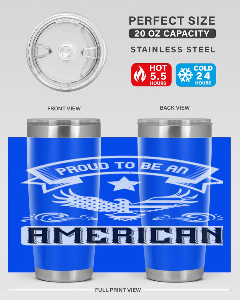 Proud to be an American Style 189#- Fourt Of July- Tumbler