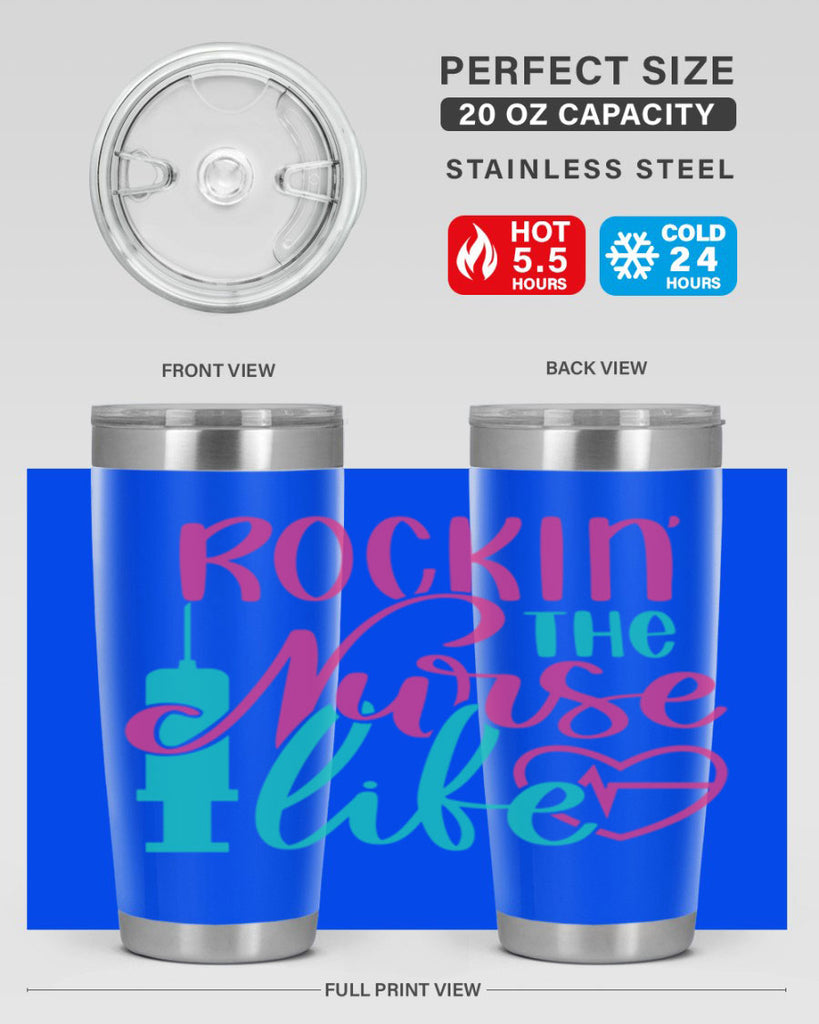 Rockin The Nurse Life Style Style 55#- nurse- tumbler