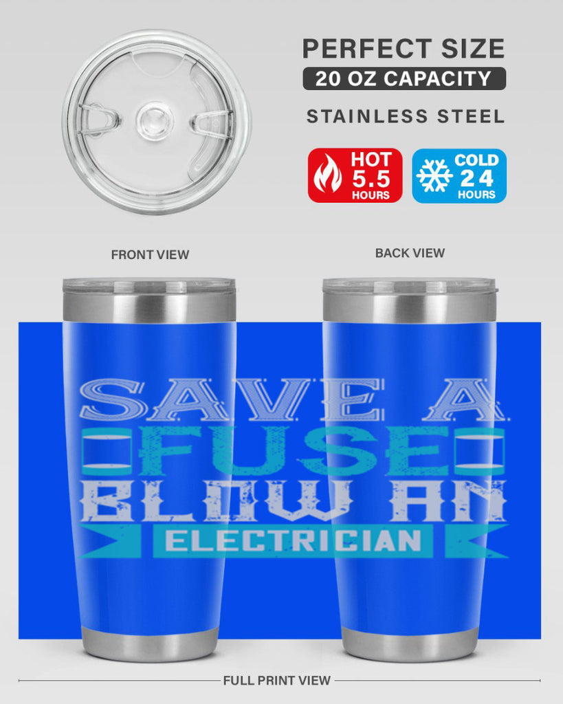 Save a fuse below an electrician Style 14#- electrician- tumbler