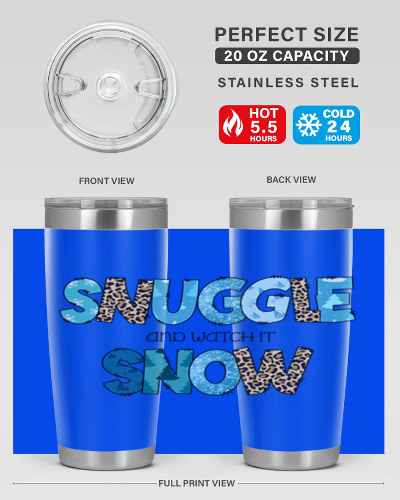 Snuggle and watch it snow 392#- winter- Tumbler