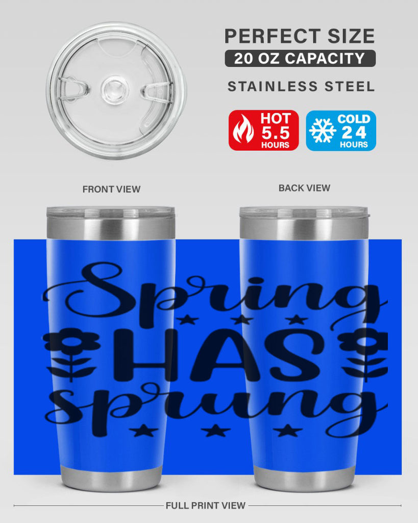 Spring has sprung  491#- spring- Tumbler