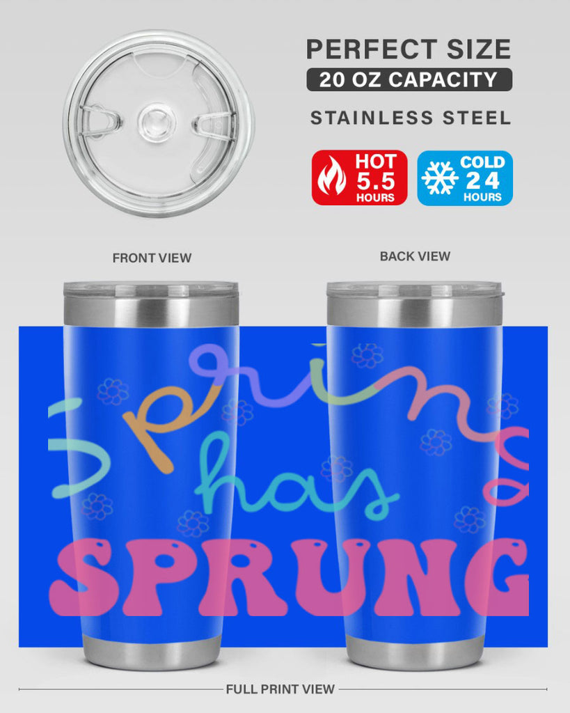 Spring has sprung436#- spring- Tumbler