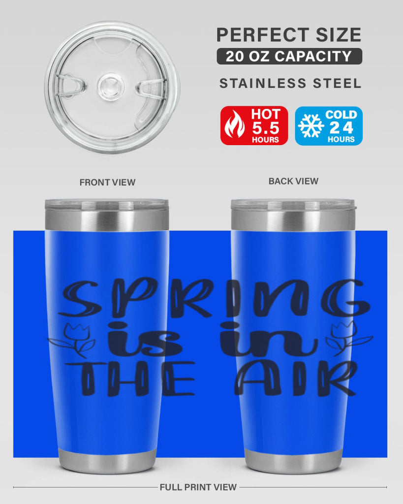 Spring is in the air 457#- spring- Tumbler