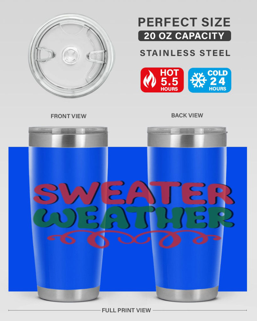 Sweater Weather 399#- winter- Tumbler
