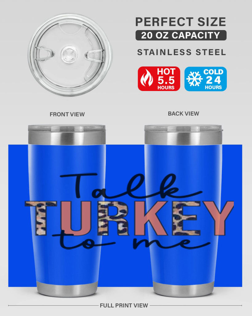 Talk turkey to me 595#- fall- Tumbler