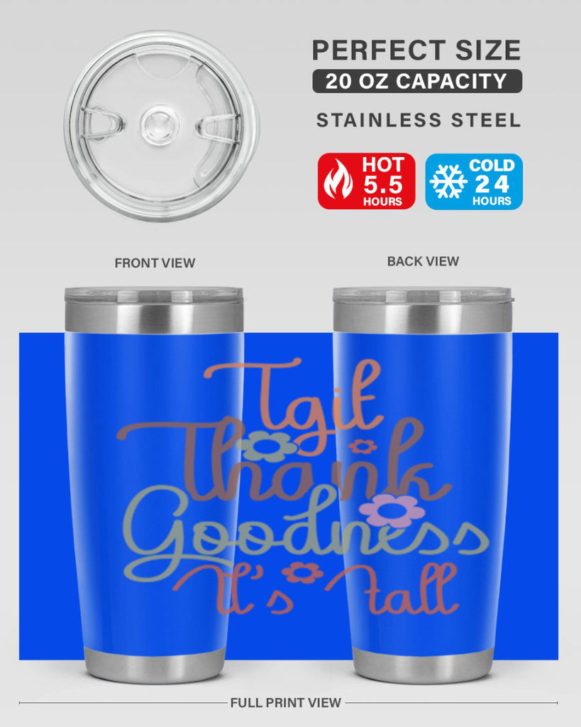 Tgif Thank Goodness Its Fall 596#- fall- Tumbler