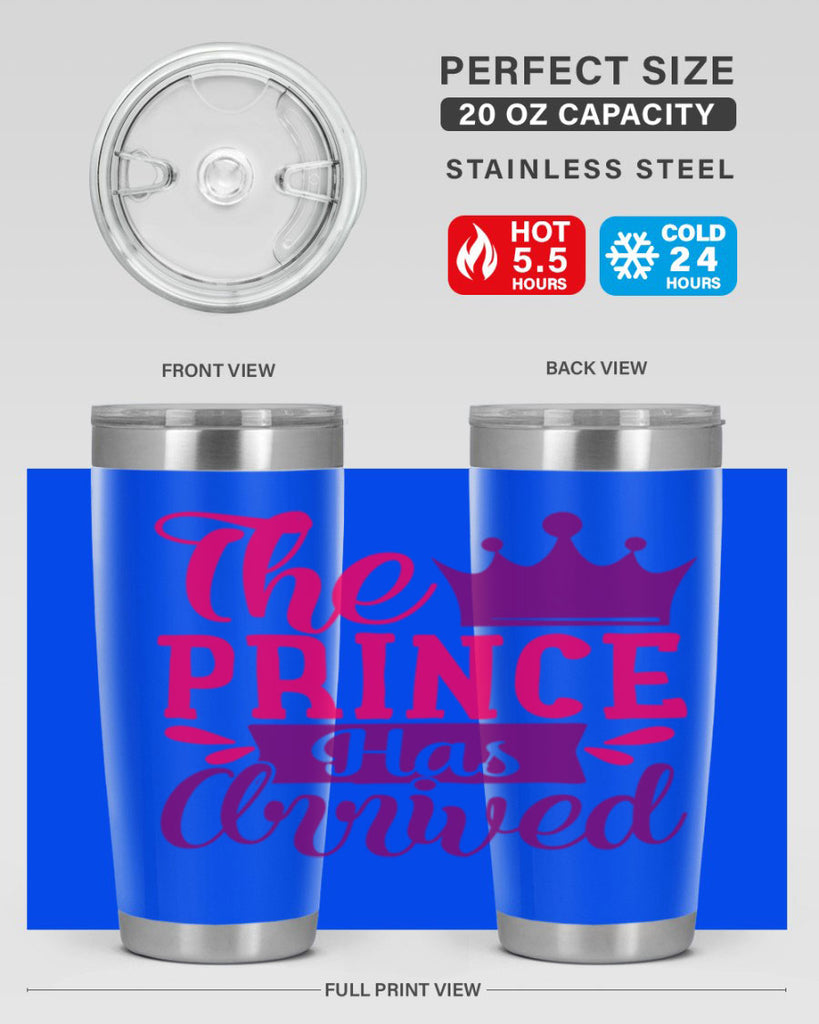 The Prince Has Arrived Style 197#- baby- tumbler