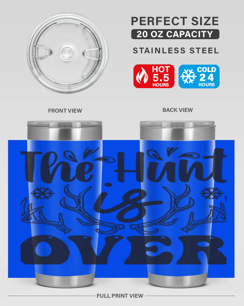 The hunt is over 403#- winter- Tumbler