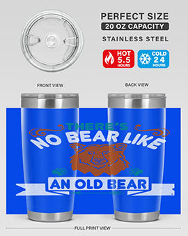 There’s no bear like an old bear 32#- Bears- Tumbler
