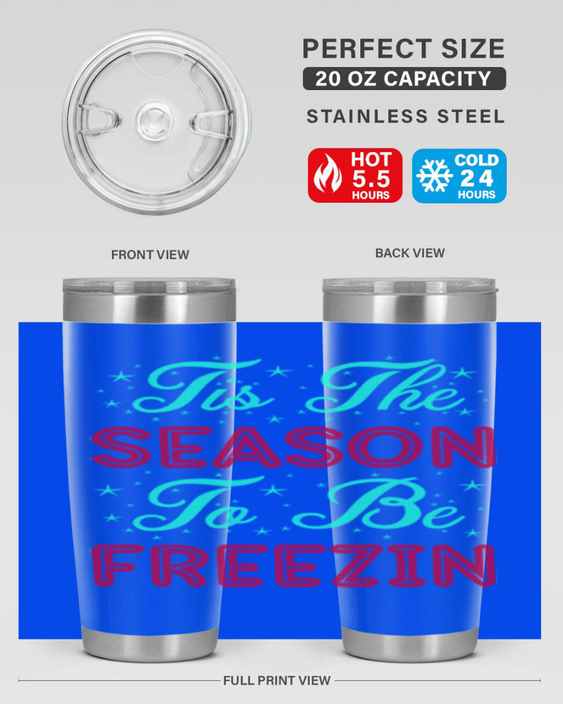 Tis The Season To Be 421#- winter- Tumbler