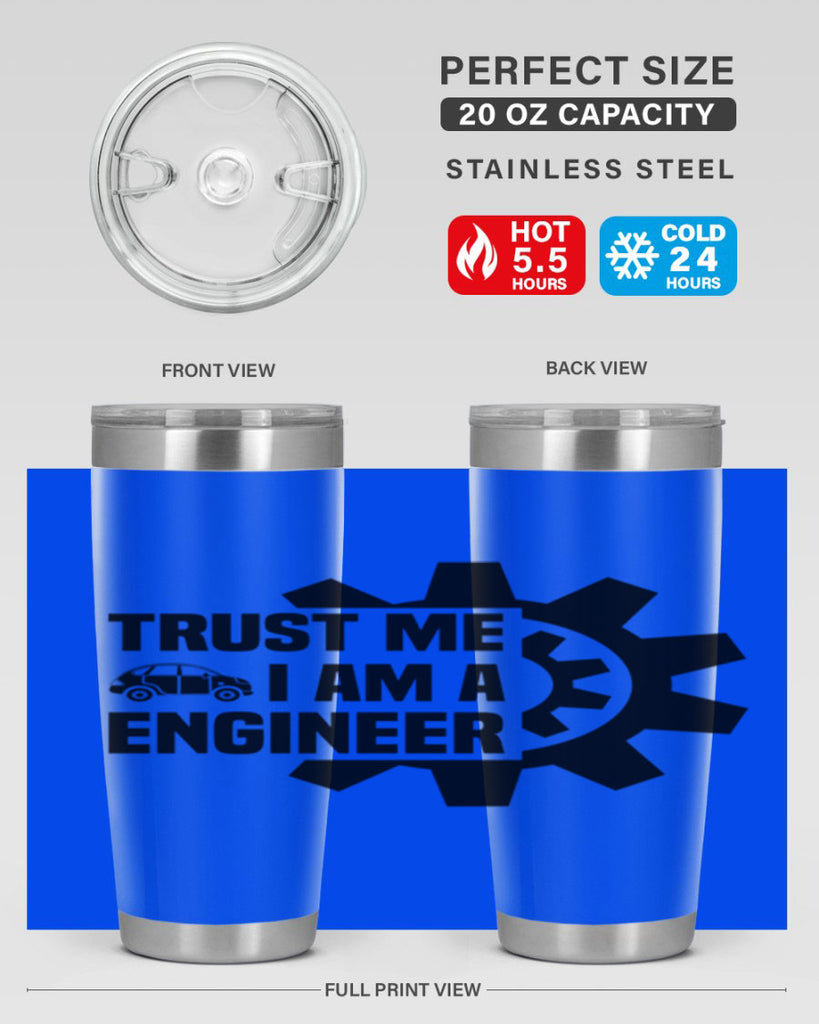Trust me Style 2#- engineer- tumbler
