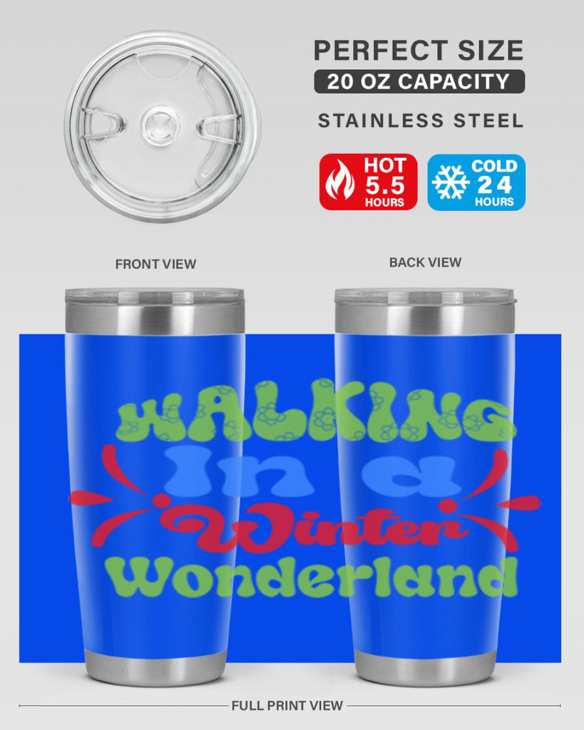 Walking in a winter wonderland 439#- winter- Tumbler