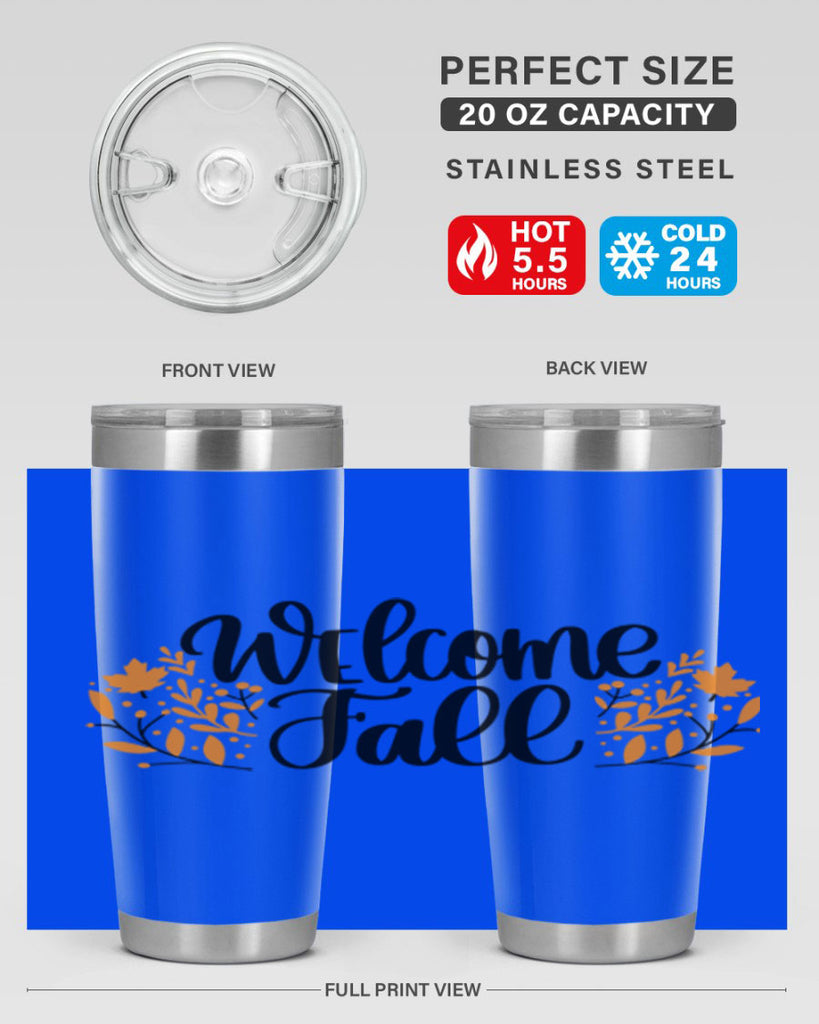Welcome Fall 515#- fall- Tumbler