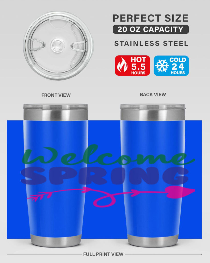 Welcome Spring 581#- spring- Tumbler