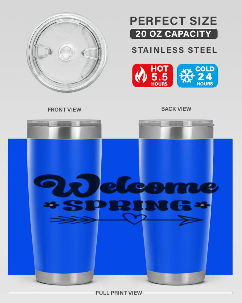 Welcome spring  596#- spring- Tumbler